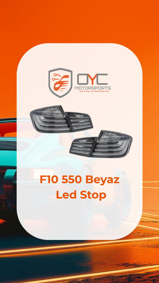 BMW F10 550 BEYAZ LED STOP