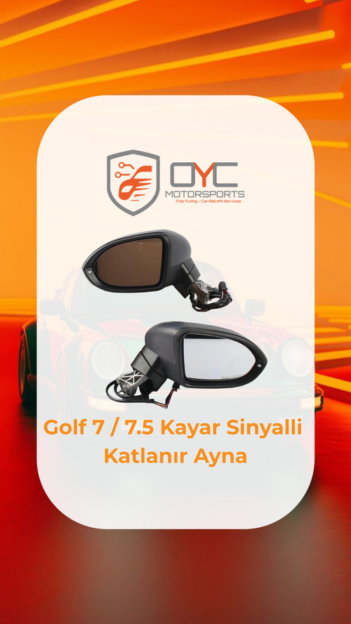 VW GOLF 7 / 7.5 KATLANIR AYNA KAYAR SİNYAL