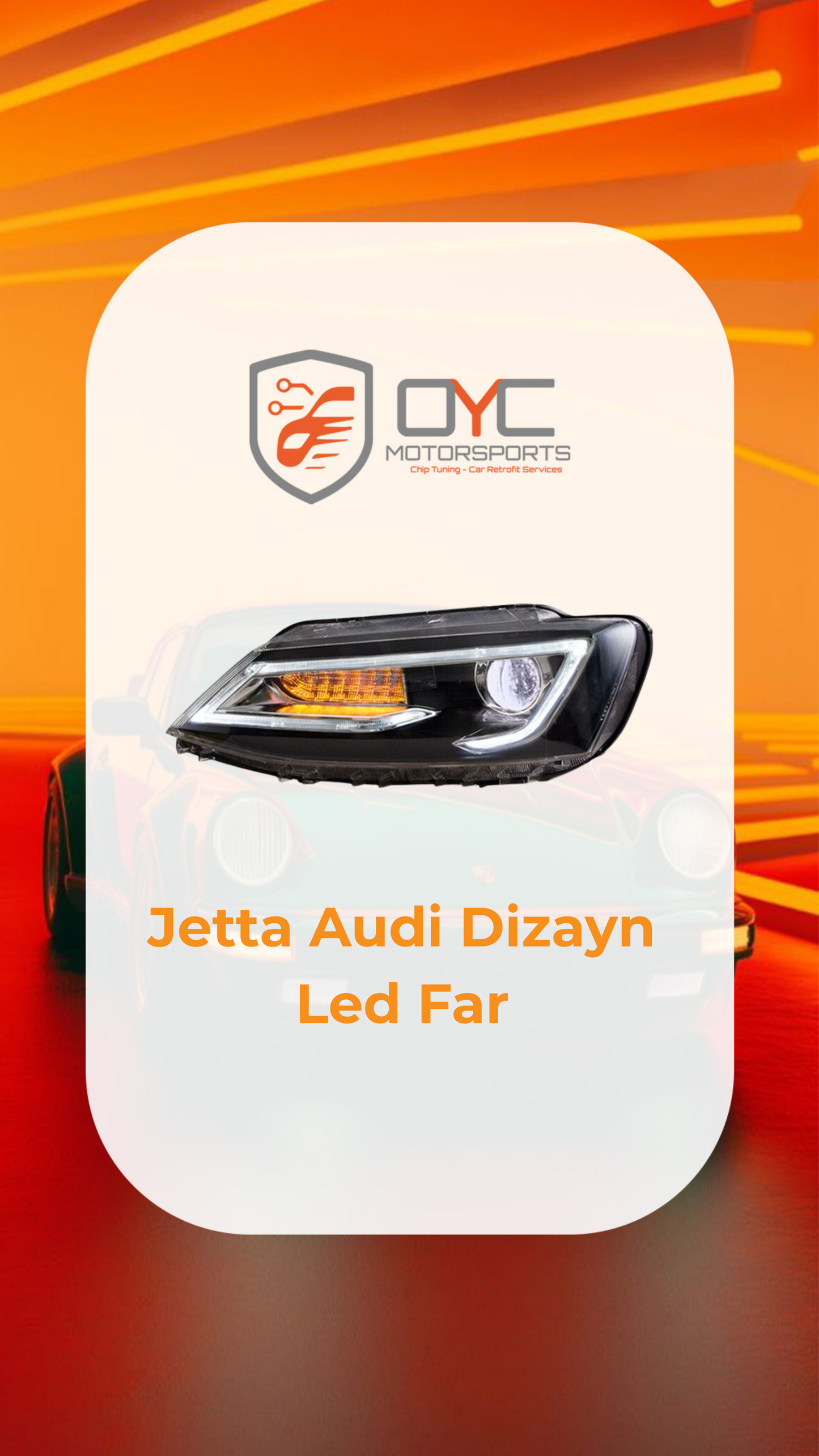 VW JETTA AUDİ DİZAYN FAR