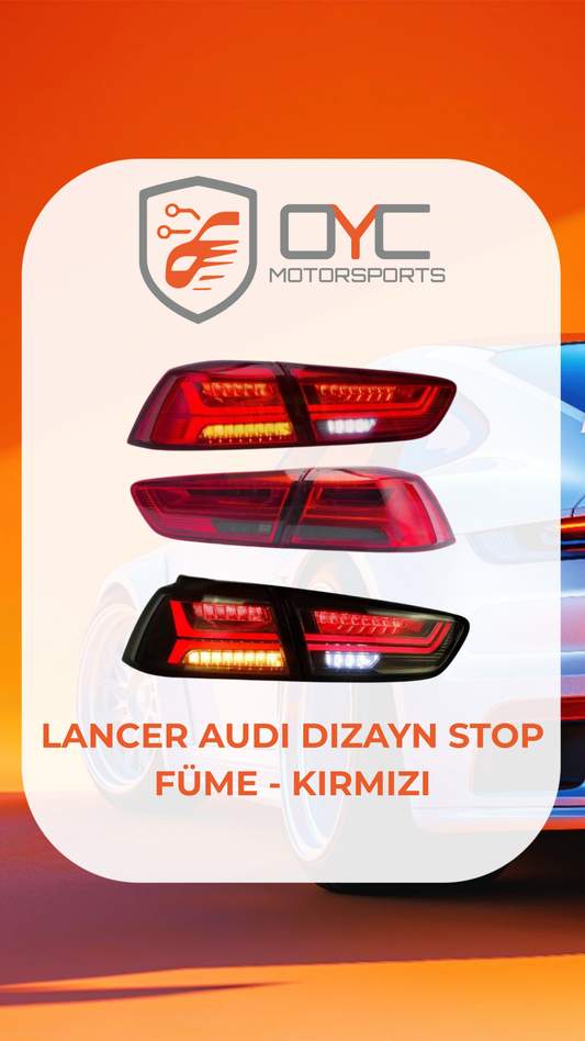 MITSUBISHI LANCER AUDİ DİZAYN STOP